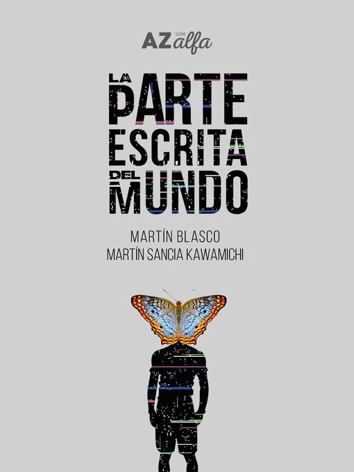 Title details for La parte escrita del mundo by Martín Blasco - Available
